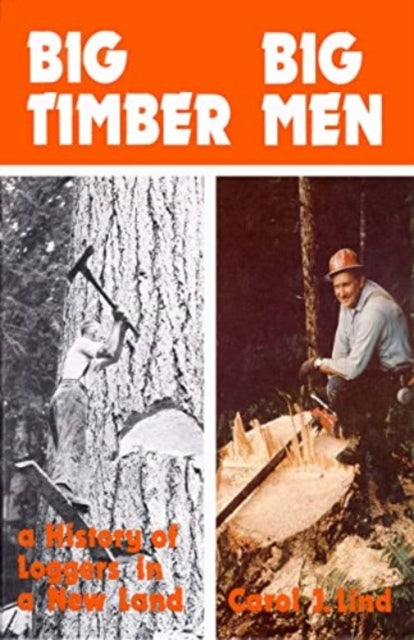 Book cover of: Big Timber Big Men