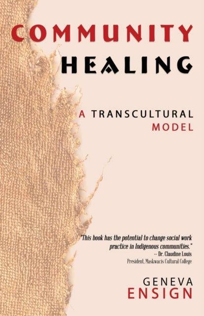 Book cover of: Community Healing. By: Geneva Ensign