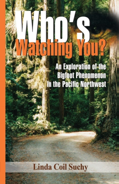 Book cover of: Who's Watching You?. By: Linda Coil Suchy