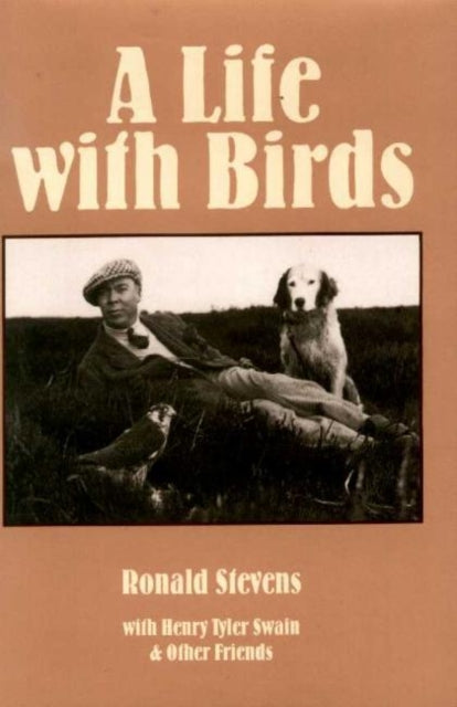 Book cover of: Life with Birds. By: Ronald Stevens