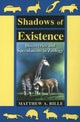Book cover of: Shadows of Existence