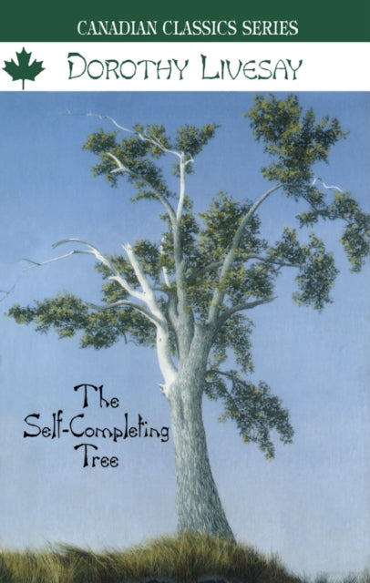 Book cover of: Self-Completing Tree. By: Dorothy Livesay