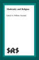 Book cover of: Modernity and Religion. By: William Nicholls
