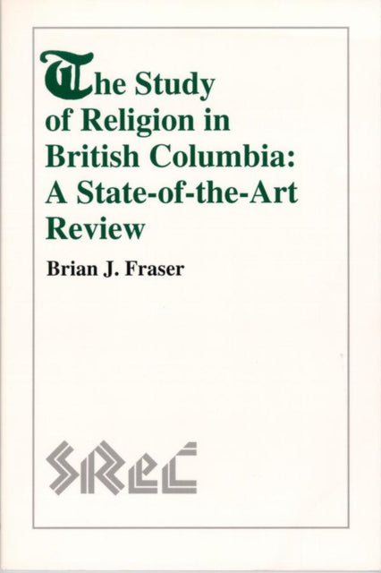 Book cover of: Study of Religion in British Columbia