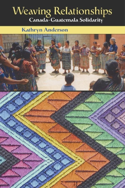 Book cover of: Weaving Relationships. By: Kathryn Anderson