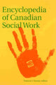 Book cover of: Encyclopedia of Canadian Social Work. By: Turner, Francis J.