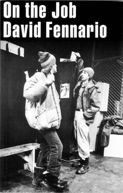 Book cover of: On the Job. By: David Fennario