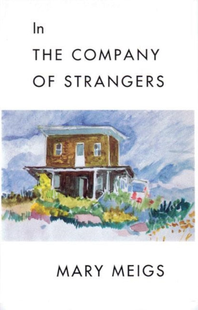 Book cover of: In the Company of Strangers