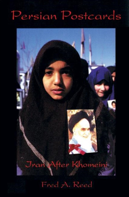Book cover of: Persian Postcards. By: Fred A. Reed