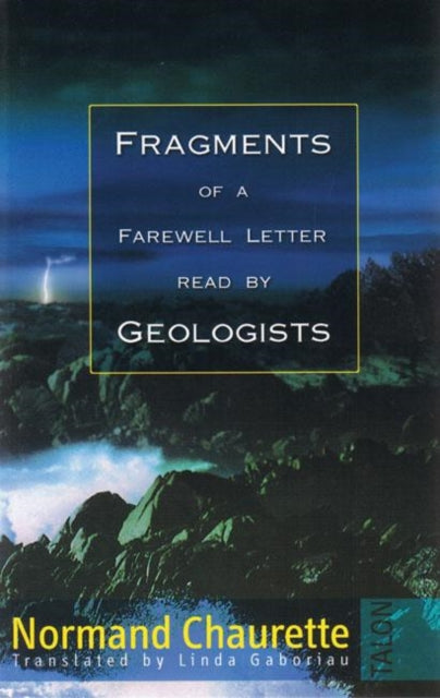 Book cover of: Fragments of a Farewell Letter Read by Geologists