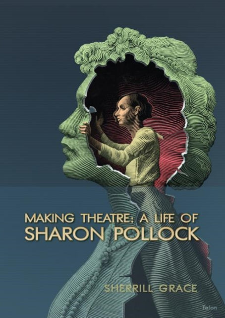Book cover of: Making Theatre. By: Sherrill Grace