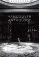 Book cover of: Vancouver Anthology. By: Stan Douglas