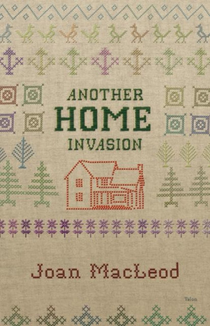 Book cover of: Another Home Invasion. By: Joan MacLeod