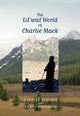Book cover of: Lil'wat World of Charlie Mack