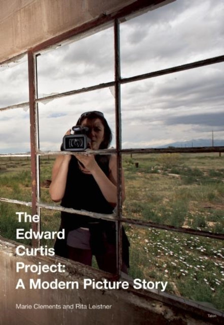 Book cover of: Edward Curtis Project. By: Marie Clements