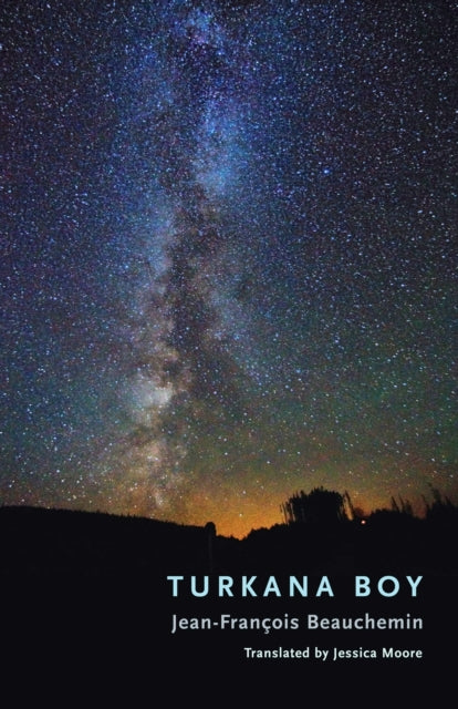 Book cover of: Turkana Boy. By: Jean-Francois Beauchemin