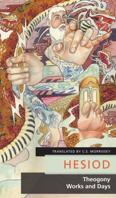 Book cover of: Theogony / Works and Days. By: C. S. Morrissey