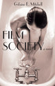 Book cover of: Film Society. By: Gilaine E. Mitchell