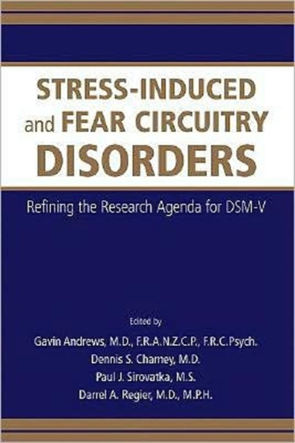 Book cover of: Stress-Induced and Fear Circuitry Disorders