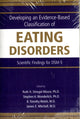 Book cover of: Developing an Evidence-Based Classification of Eating Disorders. By: Ruth Striegel-Moore