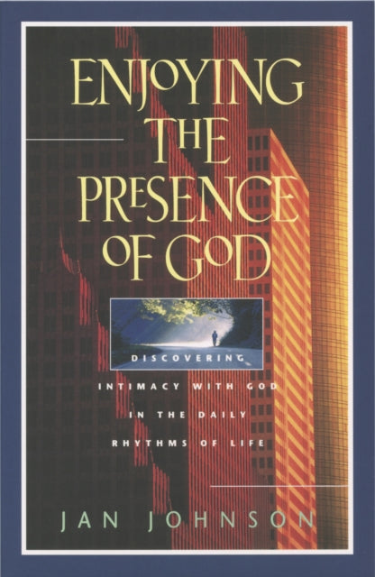 Book cover of: Enjoying the Presence of God