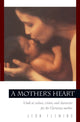 Book cover of: Mother's Heart