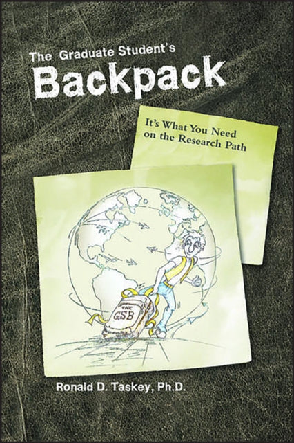 Book cover of: Graduate Student's Backpack. By: Ronald D. Taskey