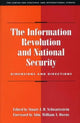 Book cover of: Information Revolution and National Security. By: Stuart J. D. Schwartzstein