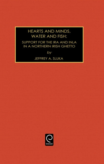 Book cover of: Hearts and Minds, Water and Fish