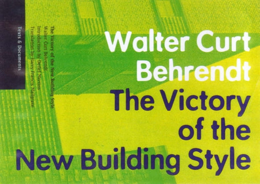 Book cover of: Victory of the New Building Style