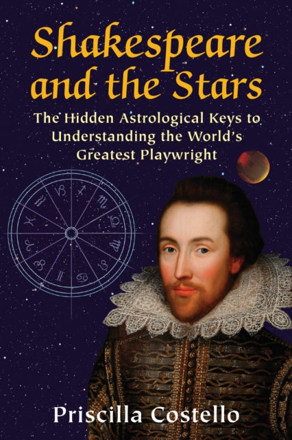 Book cover of: Shakespeare and the Stars. By: Priscilla Costello