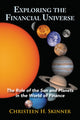 Book cover of: Exploring the Financial Universe. By: Christeen H. Skinner