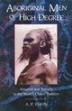 Book cover of: Aboriginal Men of High Degree. By: A. P. Elkin