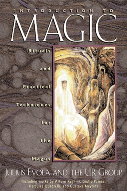Book cover of: Introduction to Magic. By: Julius Evola