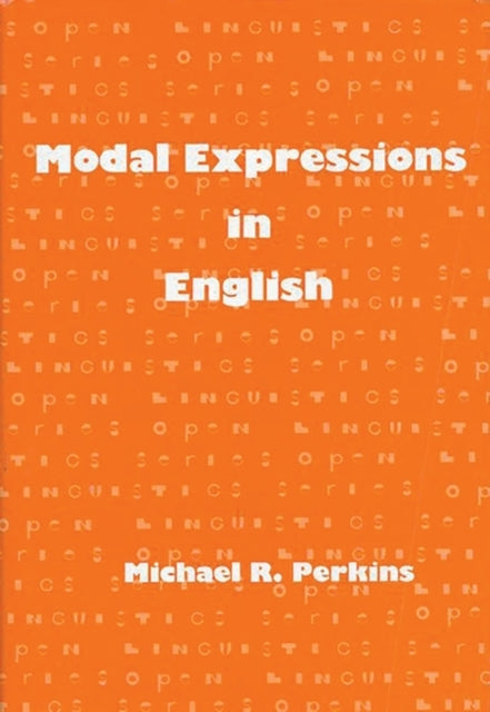 Book cover of: Modal Expressions in English