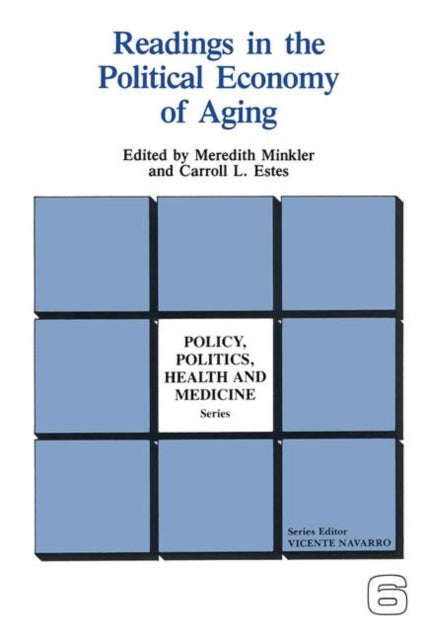 Book cover of: Readings in the Political Economy of Aging
