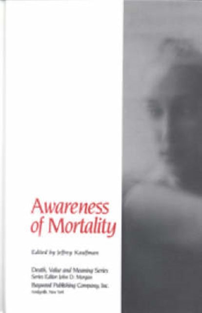 Book cover of: Awareness of Mortality