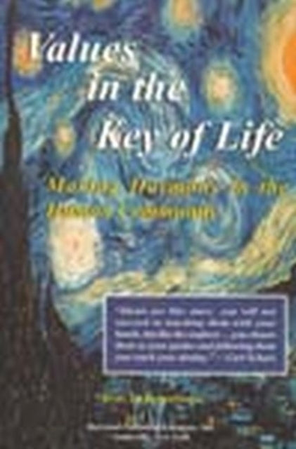 Book cover of: Values in the Key of Life. By: Kent L. Koppelman