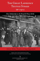 Book cover of: Great Lawrence Textile Strike of 1912. By: Robert Forrant
