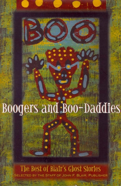 Book cover of: Boogers and Boo-Daddies. By: Blair (publisher)