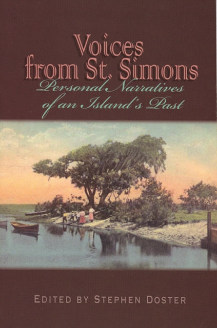 Book cover of: Voices From St. Simons. By: Stephen Doster