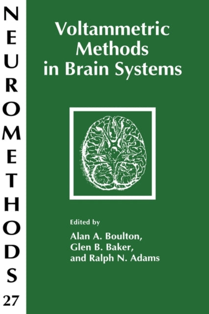 Book cover of: Voltammetric Methods in Brain Systems