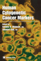 Book cover of: Human Cytogenetic Cancer Markers