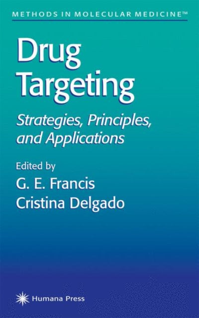 Book cover of: Drug Targeting. By: G. E. Francis