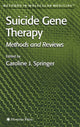 Book cover of: Suicide Gene Therapy. By: Caroline J. Springer