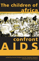 Book cover of: Children of Africa Confront AIDS