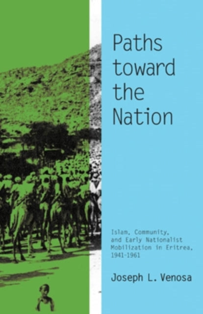 Book cover of: Paths Toward the Nation. By: Joseph L. Venosa