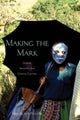 Book cover of: Making the Mark. By: Miroslava Prazak
