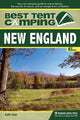 Book cover of: Best Tent Camping: New England. By: Lafe Low