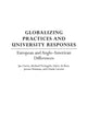 Book cover of: Globalizing Practices and University Responses. By: Jan Currie